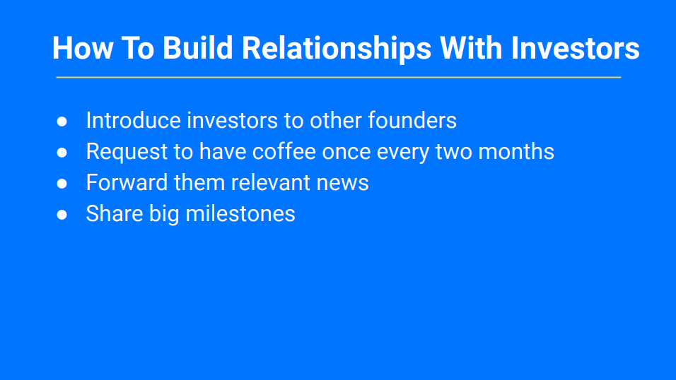 How To Build Relationships With Investors